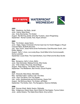 Waterfront Wednesday Chronology