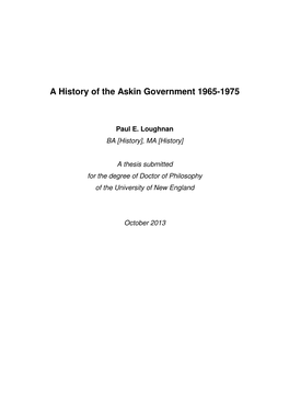 A History of the Askin Government 1965-1975, Phd Thesis, Loughnan