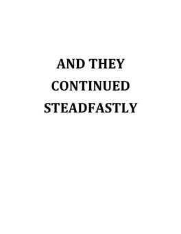 And They Continued Steadfastly