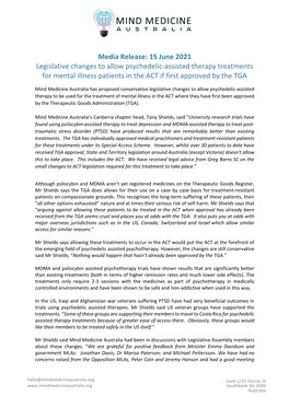 15 June 2021 Legislative Changes to Allow Psychedelic-Assisted Therapy Treatments for Mental Illness Patients in the ACT If First Approved by the TGA