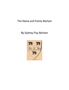 The Name and Family Barham by Sydney Pay Barham