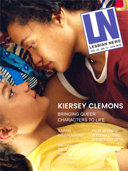 Kiersey Clemons Bringing Queer Characters to Life