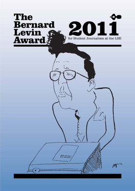 The Bernard Levin Award 2011For Student Journalism at the LSE