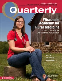 Wisconsin Academy for Rural Medicine ENSURING CARE for an UNDERSERVED POPULATION