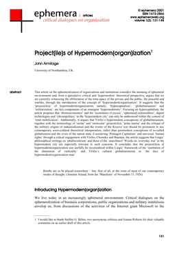 Project(Ile)S of Hypermodern(Organ)Ization1