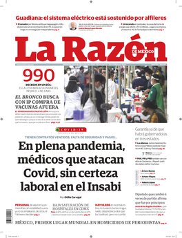 En Plena Pandemia, Médicos Que Atacan Covid