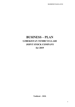 BUSINESS – PLAN UZBEKISTAN TEMIR YULLARI JOINT STOCK COMPANY for 2019