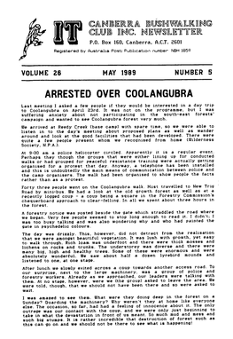 ARRESTED OVER COOLANGUBRA Last Meeting I Asked a Few People If They Would Be Interested in a Day Trip to Coolangubra on April 23Rd