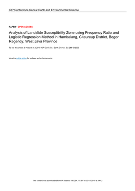 Analysis of Landslide Susceptibility Zone Using Frequency Ratio and Logistic Regression Method in Hambalang, Citeureup District, Bogor Regency, West Java Province