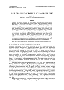 What Is Riau Indonesian? the Answer Is a Rather Mundane One: Nothing at All Exceptional, Just Another One of the World's Language Varieties