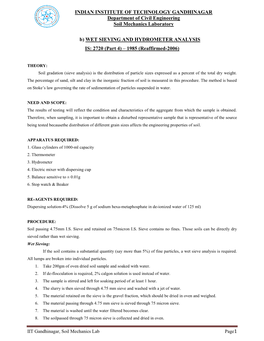 INDIAN INSTITUTE of TECHNOLOGY GANDHINAGAR Department of Civil Engineering Soil Mechanics Laboratory B) WET SIEVING and HYDROMET