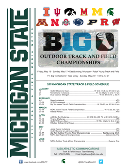 MSU Athletic Communications 2015 Michigan State Track & Field Schedule