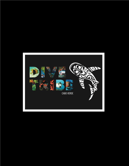 DIVE TRIBE – São Vicente / Santo Antão Cabo Verde