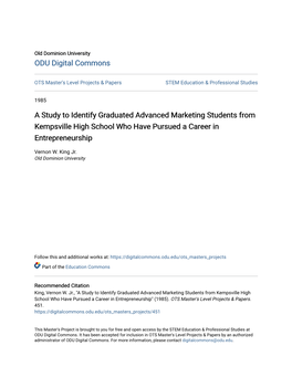 A Study to Identify Graduated Advanced Marketing Students from Kempsville High School Who Have Pursued a Career in Entrepreneurship