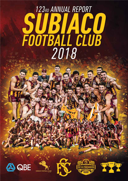 Subiaco Football Club • Annual Repor T 2018
