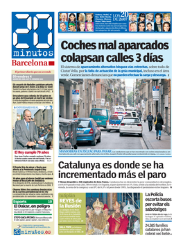 Coches Mal Aparcados Colapsan Calles 3 Días