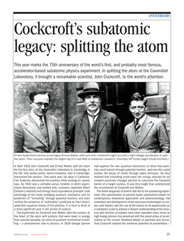 Cockcroft's Subatomic Legacy: Splitting the Atom