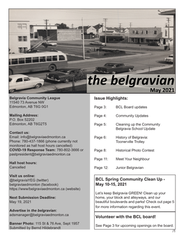 May 2021 Belgravia Community League Issue Highlights: 11540 73 Avenue NW Edmonton, AB T6G 0G1 Page 3: BCL Board Updates