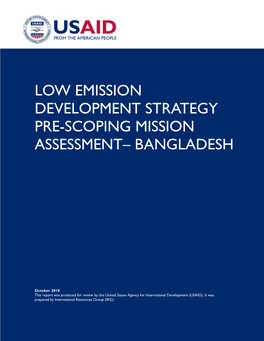 Low Emission Development Strategy Pre-Scoping Mission Assessment– Bangladesh