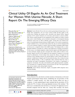 Clinical Utility of Elagolix As an Oral Treatment for Women with Uterine Fibroids: a Short Report on the Emerging Efﬁcacy Data