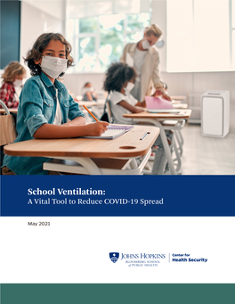 School Ventilation: a Vital Tool to Reduce COVID-19 Spread