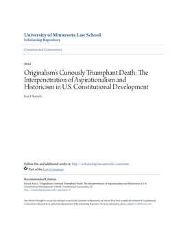 Originalism's Curiously Triumphant Death: the Interpenetration of Aspirationalism and Historicism in U.S. Constitutional Development