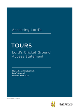 Accessing Lord's Lord's Cricket Ground Access Statement