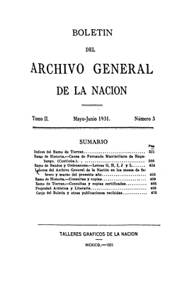 Boletín Del Archivo General De La Nación, Correspondiente» Los Meses De Enero Y Febrero