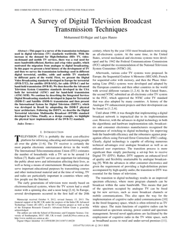 A Survey of Digital Television Broadcast Transmission Techniques Mohammed El-Hajjar and Lajos Hanzo