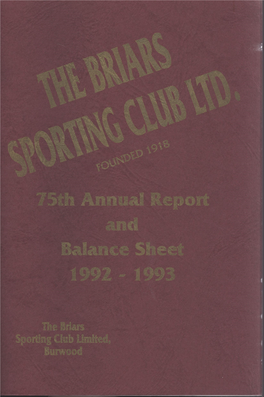 The Briars Sporting Club Limited Annual Reports 1992-93