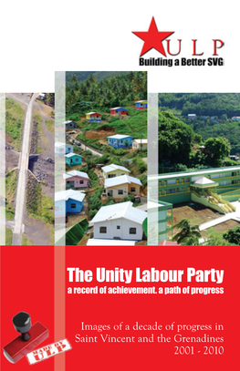 The Unity Labour Party a Record of Achievement
