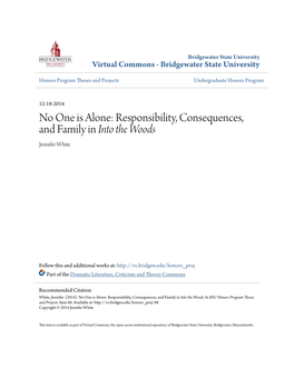 No One Is Alone: Responsibility, Consequences, and Family in Into the Woods Jennifer White