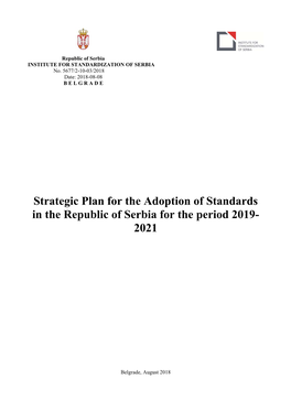 Strategic Plan for the Adoption of Standards in the Republic of Serbia for the Period 2019- 2021