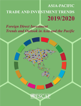 Foreign Direct Investment Trends and Outlook in Asia and the Pacific (2019-12-04).Pdf
