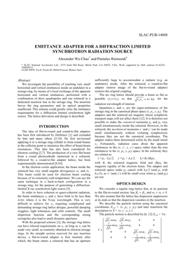 EMITTANCE ADAPTER for a DIFFRACTION LIMITED SYNCHROTRON RADIATION SOURCE Alexander Wu Chao* and Pantaleo Raimondi