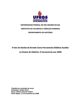 O Uso Do Samba De Enredo Como Ferramenta Didática Auxiliar No Ensino De História: O Carnaval Do Ano 2000