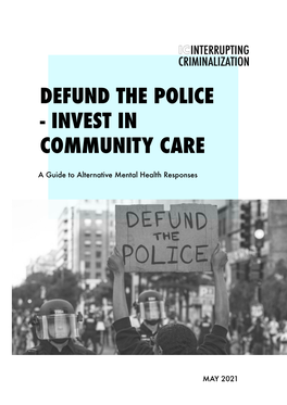 Defund the Police - Invest in Community Care