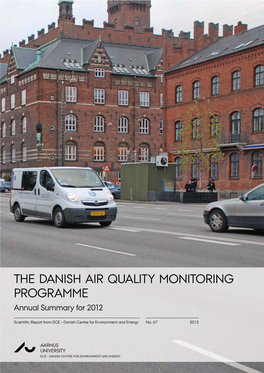 THE DANISH AIR QUALITY MONITORING PROGRAMME Annual Summary for 2012