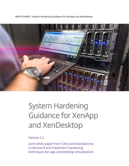 System Hardening Guidance for Xenapp and Xendesktop