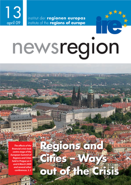 Regions and Cities Held in Prague on 5 Cities – Ways and 6 March 2009 and Several Other Conferences