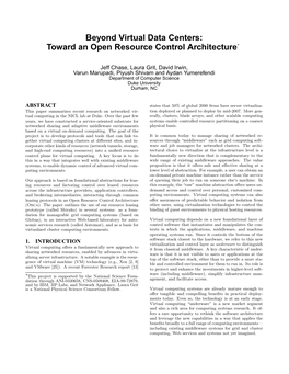 Beyond Virtual Data Centers: Toward an Open Resource Control Architecture∗