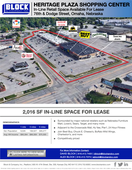 HERITAGE PLAZA SHOPPING CENTER In-Line Retail Space Available for Lease 76Th & Dodge Street, Omaha, Nebraska