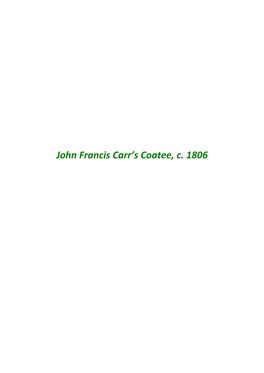 John Francis Carr's Coatee, C. 1806