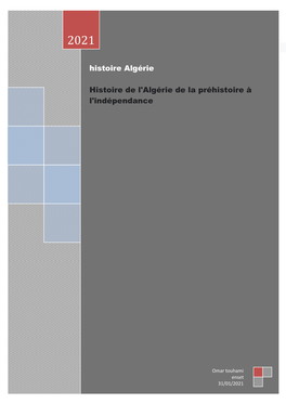 Histoire De L'algérie De La Préhistoire À L'indépendance