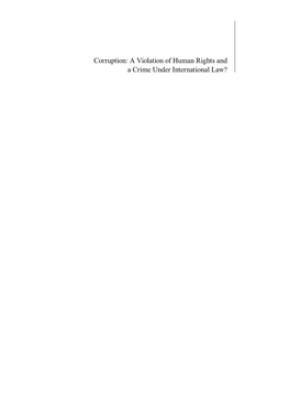 Corruption: a Violation of Human Rights and a Crime Under International Law? SCHOOL of HUMAN RIGHTS RESEARCH SERIES, Volume 56