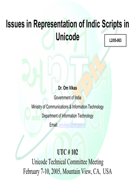 Issues in Representation of Indic Scripts in Unicode