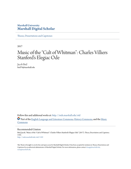“Cult of Whitman”: Charles Villiers Stanford's Elegiac Ode Jacob Bird Bird76@Marshall.Edu