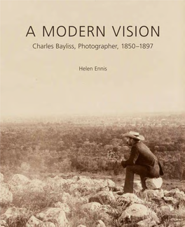 A Modern Vision : Charles Bayliss, Photographer, 1850–1897