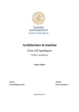 Architecture in Tourism -Case of Copenhagen- Visitors’ Perspective