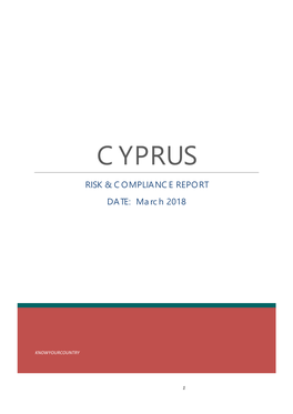 CYPRUS RISK & COMPLIANCE REPORT DATE: March 2018